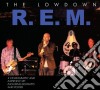 R.E.M. - The Lowdown (2 Cd) cd