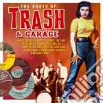The roots of trash & garage cd