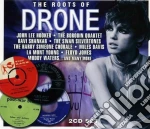 The roots of drone cd