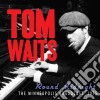 Tom Waits - Round Midnight - The Minneapolis Broadcast 1975 cd