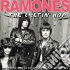 Ramones (The) - The Cretin Hop cd