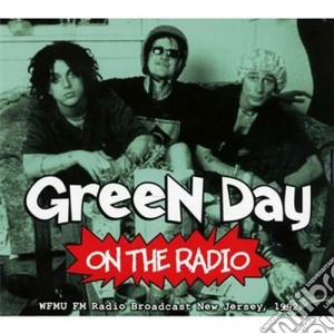 Green Day - On The Radio cd musicale di Green Day