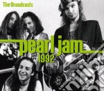 Pearl Jam - 1992 Broadcasts