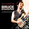 Bruce Springsteen - The Lowdown (2 Cd) cd