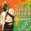 Steve Miller Band - Shake Your Tree cd