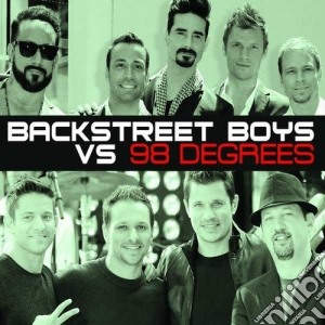 Backstreet Boys Vs 9 - Backstreet Boys Vs 98 Degrees (2 Cd) cd musicale di Backstreet boys vs 9