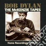 Bob Dylan - The Mckenzie Tapes cd