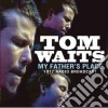 Tom Waits - My Father's Place cd