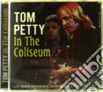 Tom Petty - In The Coliseum cd
