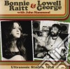 Bonnie Raitt & Lowell George - Ultrasonic Studios 1972 cd
