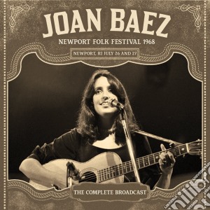 Joan Baez - Newport Folk Festival 1968 cd musicale di Joan Baez