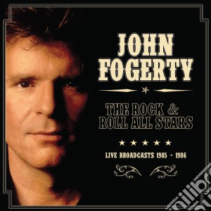 John Fogerty - The Rock & Roll All Stars cd musicale di John Fogerty