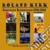 Roland Kirk - Complete Recordings 1956-1962 (4 Cd) cd