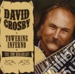 David Crosby - Towering Inferno cd