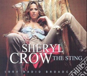 Sheryl Crow - The Sting cd musicale di Sheryl Crow