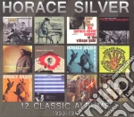 Horace Silver - 12 Classic Albums - 1953-1962 (6 Cd) cd