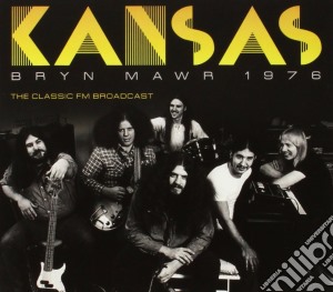 Kansas - Bryn Mawr 1976 cd musicale di Kansas
