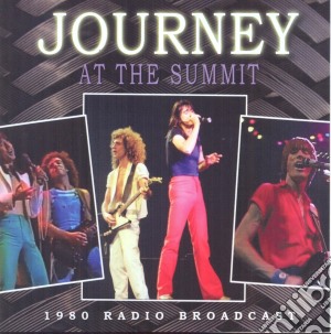 Journey - At The Summit cd musicale di Journey