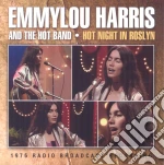 Emmylou Harris - Hot Night In Roslyn cd