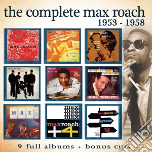 Max Roach - The Complete 1953-1958 (4 Cd) cd musicale di Max Roach