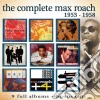Max Roach - The Complete 1953-1958 (4 Cd) cd