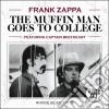 Frank Zappa - The Muffin Man Goes To College (2 Cd) cd