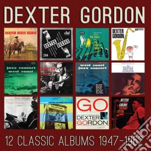 Dexter Gordon - 12 Classic Albums: 1947-1962 (6 Cd) cd musicale di Dexter Gordon