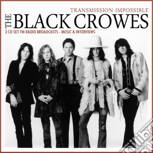 Black Crowes (The) - Transmission Impossible (3 Cd) cd musicale di Black Crowes (The)