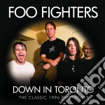 Foo Fighters - Down In Toronto cd