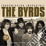 Byrds (The) - Transmission Impossible (3 Cd) cd