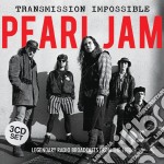 Pearl Jam - Transmission Impossible (3 Cd)