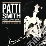 Patti Smith - Bicentenary Blues cd