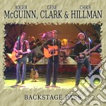 Mcguinn, Clark & Hillman - Backstage Pass