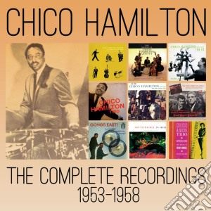 Chico Hamilton - The Complete Recordings 1953 - 1958 (5 Cd) cd musicale di Chico Hamilton