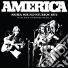 America - Sigma Sound Studios 1972 cd