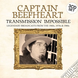 Captain Beefheart - Transmission Impossible (3 Cd) cd musicale di Captain Beefheart