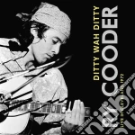 Ry Cooder - Ditty Wah Ditty cd