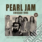 Pearl Jam - Chicago 1995 (2 Cd)