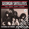 Georgia Satellites - The Hippy Hippy Shake (2 Cd) cd