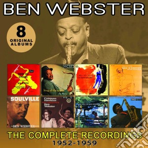 Ben Webster - The Complete Recordings: 1952 - 1959 (4 Cd) cd musicale di Ben Webster