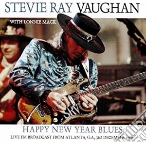 Stevie Ray Vaughan - Happy New Year Blues cd musicale di Stevie Ray Vaughan