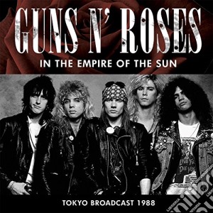 Guns N' Roses - In The Empire Of The Sun cd musicale di Guns N' Roses
