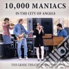 10,000 Maniacs - In The City Of Angels cd