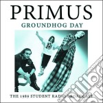 Primus - Groundhog Day