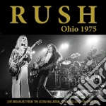 Rush - Ohio 1975 cd