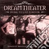Dream Theater - Dying To Live Forever (2 Cd) cd