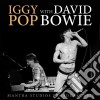 Iggy Pop With David Bowie - Mantra Studios Broadcast 1977 cd musicale di Iggy Pop With David Bowie