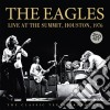 Eagles - Live At The Summit, Houston 1976 (2 Cd) cd
