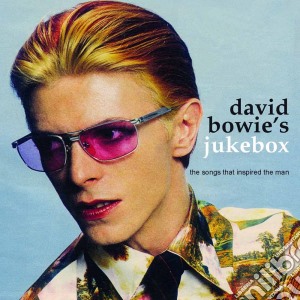 David Bowie's Jukebox (Songs That Inspired The Man) / Various cd musicale