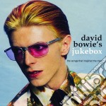 David Bowie's Jukebox (Songs That Inspired The Man) / Various